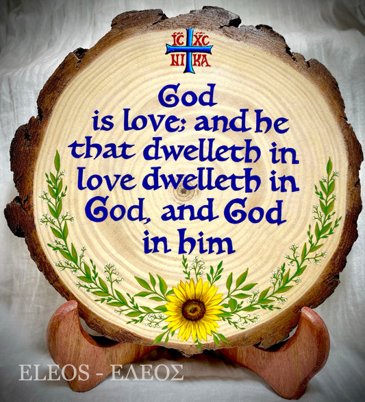 Wood Slice | "God is Love" 1 John 4:16