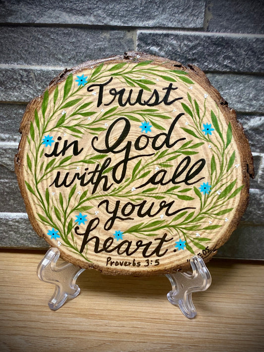 Wood-slice  | Proverbs 3:5