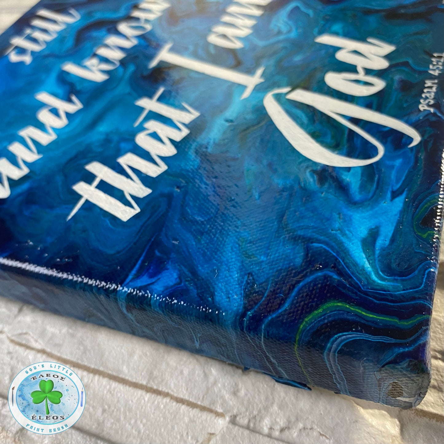 “Be Still & Know That I am God ” Series 1 of 5